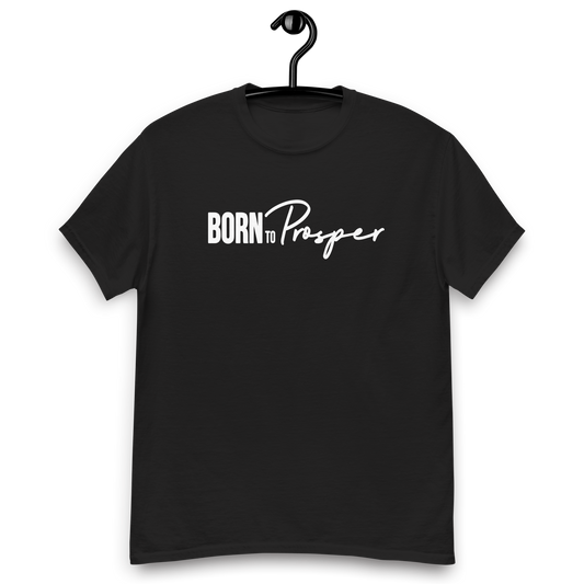 "BornToProsper" Tee