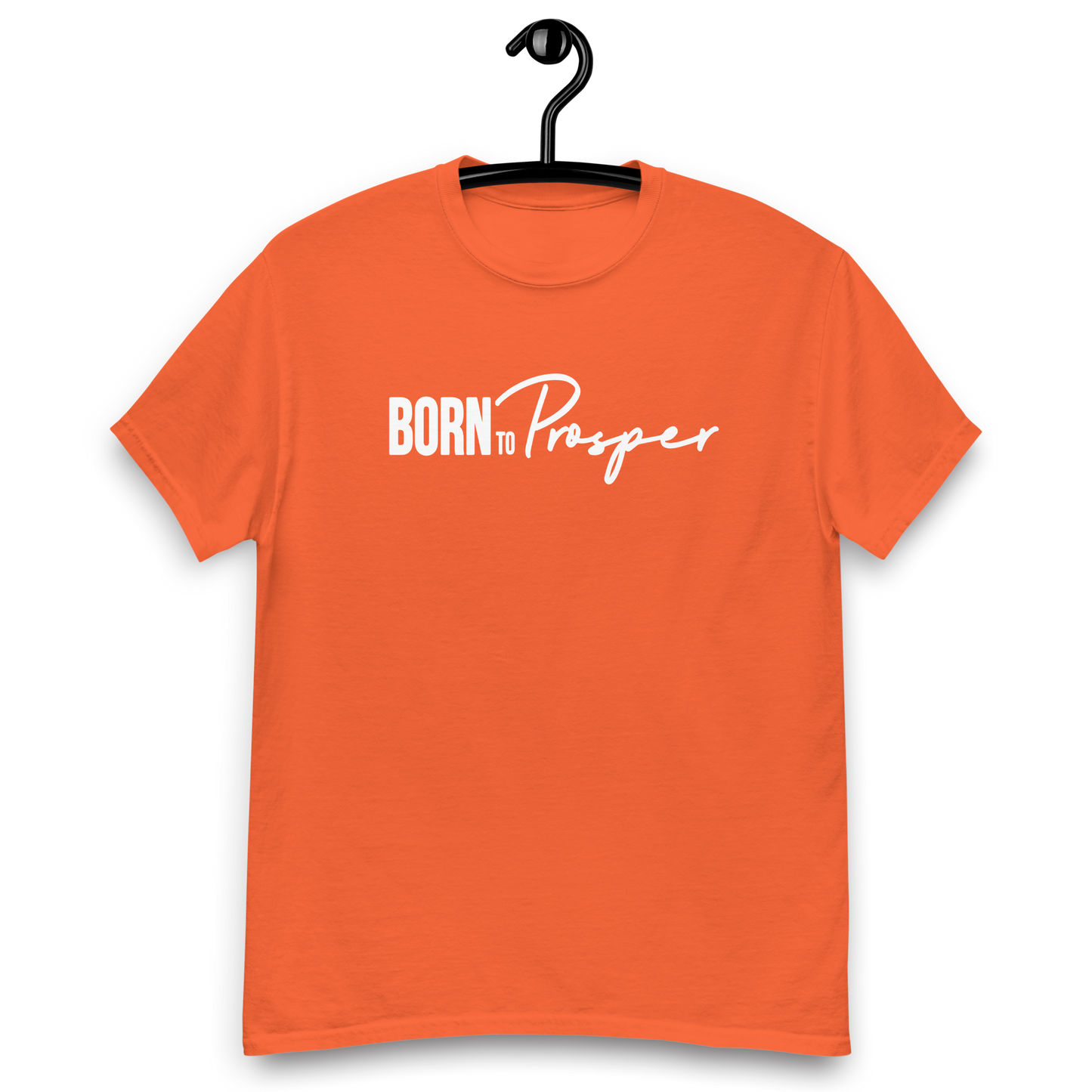 "BornToProsper" Tee